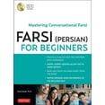 thumbnail image 1 of Farsi (Persian) for Beginners: Mastering Conversational Farsi (Free MP3 Audio Disc Included) (Paperback), 1 of 1