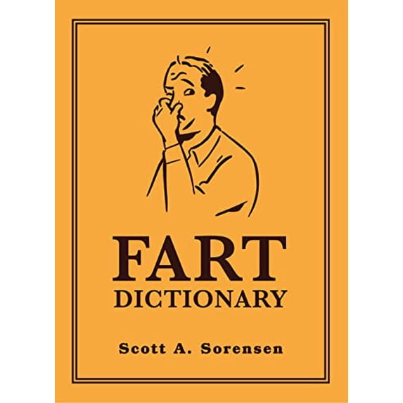 Pre-Owned Fart Dictionary (Hardcover) 0762441453 9780762441457