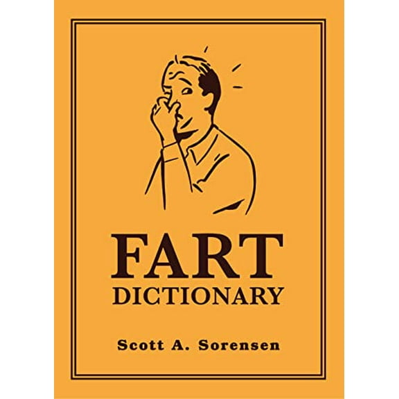 Pre-Owned Fart Dictionary (Hardcover) 0762441453 9780762441457