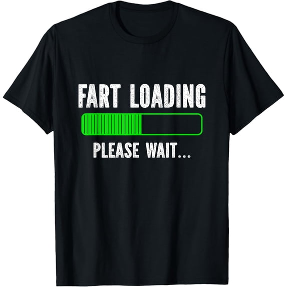 Fart Loading Please Wait T-ShirtMen and women, Black T-shirt, size: Extra large