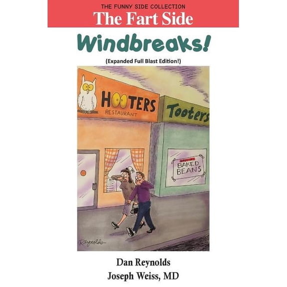 Funny Side Collection The Fart Side: Windbreaks! Expanded Full Blast Edition: The Funny Side Collection, (Paperback)