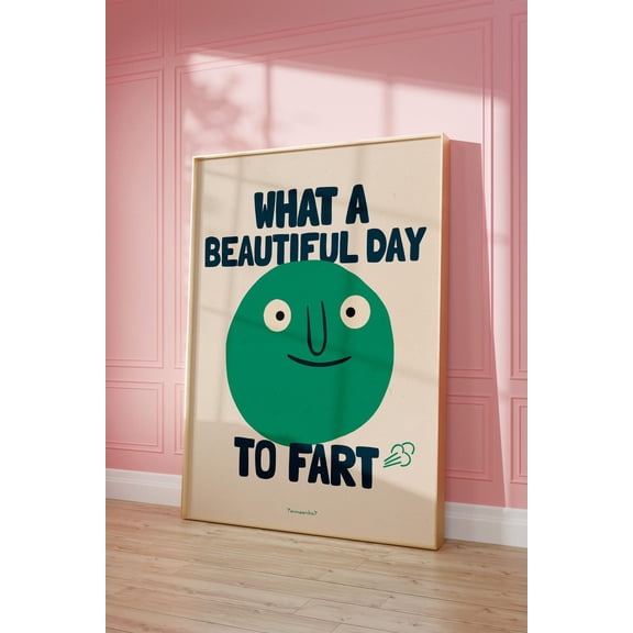 Fart Uplifting Quote Inspirational Wall Art Bathroom Dopamine Decor Green Funky Design1 Unframed Paper Print