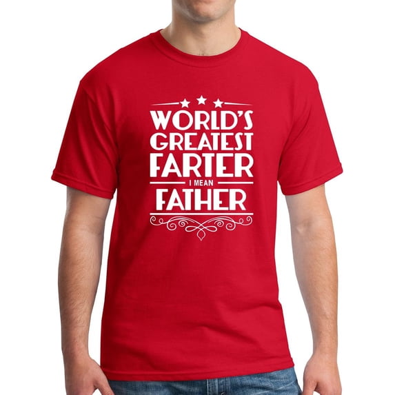 Farter Father Tee Greatest Dad Fun Gifts Birthday Present for Pops