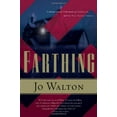thumbnail image 1 of Pre-Owned Farthing (Hardcover) 0765314215 9780765314215, 1 of 1