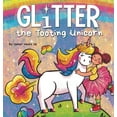 thumbnail image 1 of Farting Adventures Glitter the Tooting Unicorn: A Magical Story About a Unicorn Who Toots, Book 13, (Hardcover), 1 of 1