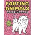 thumbnail image 1 of Farting Animals: An kids and Adult Coloring Book for Animal Lovers for Fun & Stress Relief & Relaxation, (Paperback), 1 of 1