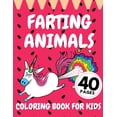 thumbnail image 1 of Farting Animals Coloring Book For Kids: Funny Animal Farts Relaxation Children Fun Lovers, (Paperback), 1 of 1