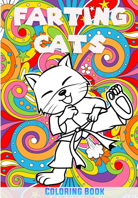 BEBOOK COLLECTION Farting Cats Coloring Book: a Humorous Coloring Book - Anti-Stress Guaranteed - Funny Gift Idea (Paperback)