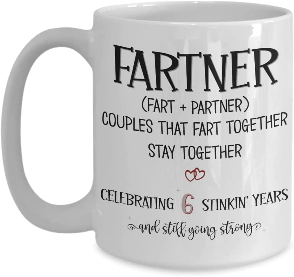 Fartner Years Anniversary Mug for Boyfriend Husband Fiance from
