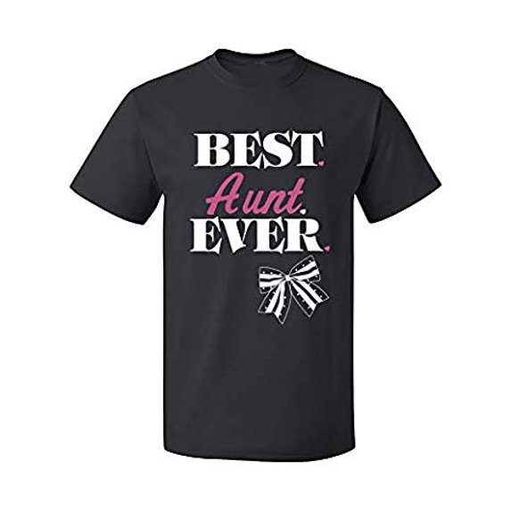 Fasciino - Best (Dad, Mom, Aunt, Uncle, Grandma, Grandpa) Ever T-Shirt