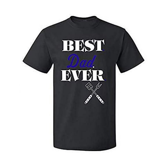 Fasciino - Best (Dad, Mom, Aunt, Uncle, Grandma, Grandpa) Ever T-Shirt