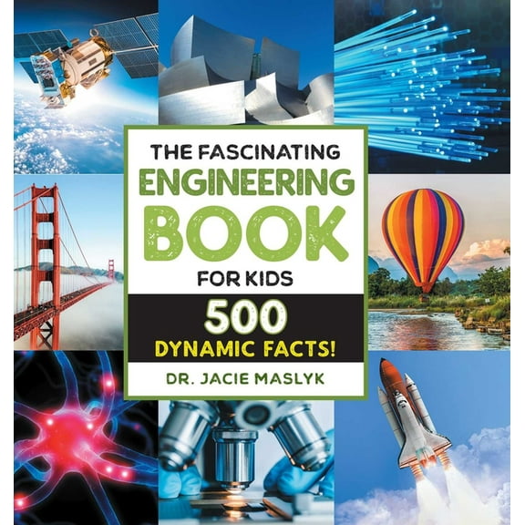 Fascinating Facts: The Fascinating Engineering Book for Kids : 500 Dynamic Facts! (Hardcover)