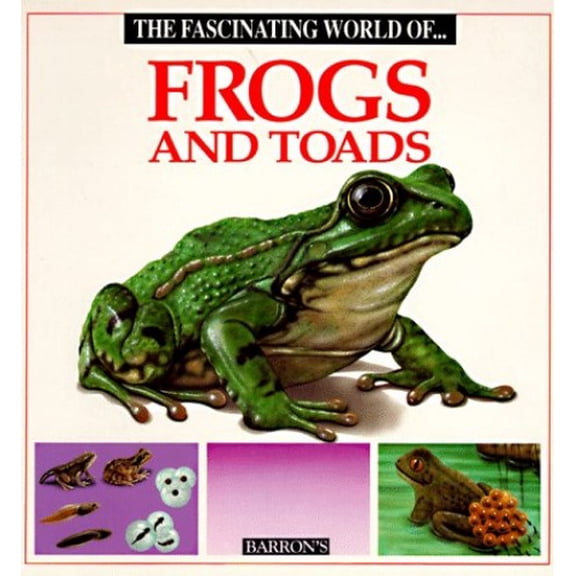 Pre-Owned The Fascinating World of Frogs and Toads (Paperback) 0812015657 9780812015652