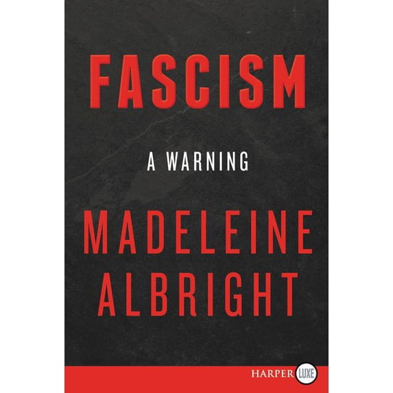 Fascism: A Warning, (Paperback)