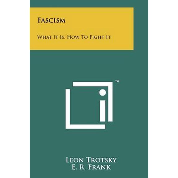 Fascism: What It Is, How to Fight It Paperback
