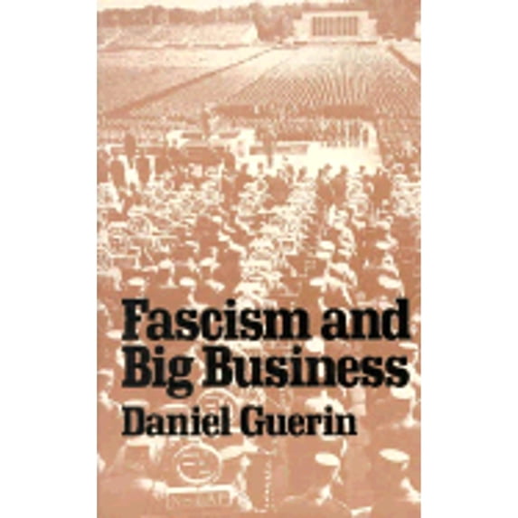 Pre-Owned Fascism and Big Business (Paperback) 0913460257 9780913460252