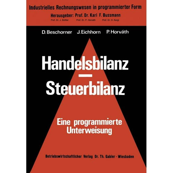 Faseb Monographs Handelsbilanz - Steuerbilanz, Book 9, (Paperback)