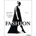 thumbnail image 1 of Pre-Owned Fashion: 150 Years - Couturiers, Designers, Labels (Hardcover) 3848007630 9783848007639, 1 of 1