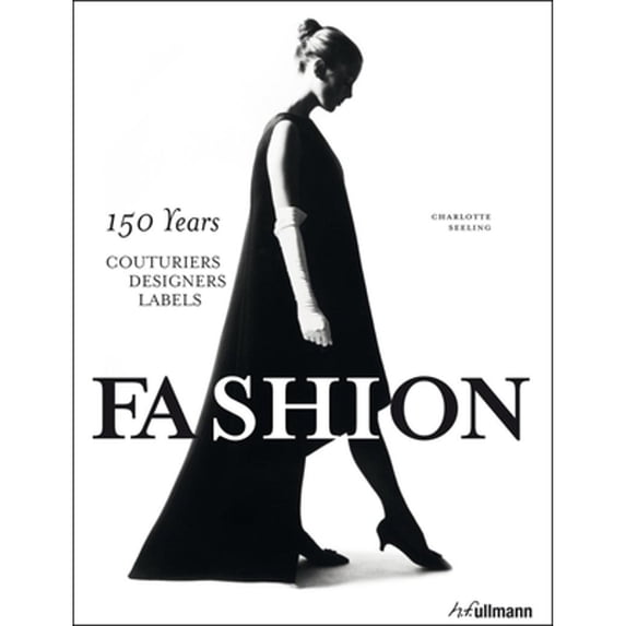 Pre-Owned Fashion: 150 Years - Couturiers, Designers, Labels (Hardcover) 3848007630 9783848007639