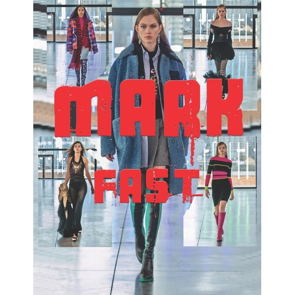 Fashion Books: Mark Fast (Series #30) (Paperback)