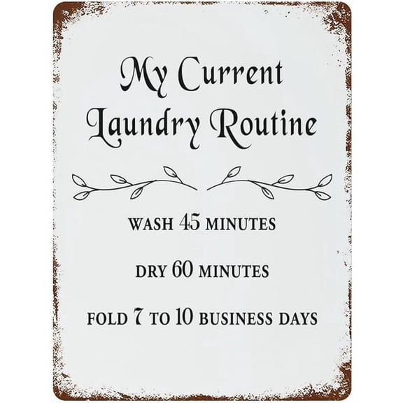 Fashion Chic Metal Tin Sign My Current Laundry Routines Metal Plaque 8"x12" Inspirational Motivational Quote Funny Novelty Metal Sign for Room Kitchen Home Wall Décor