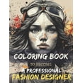 thumbnail image 1 of Fashion Coloring Book: For All Age, Fashion Lovers, People Who Want to Become a Professional Fashion Designer, (Paperback), 1 of 1