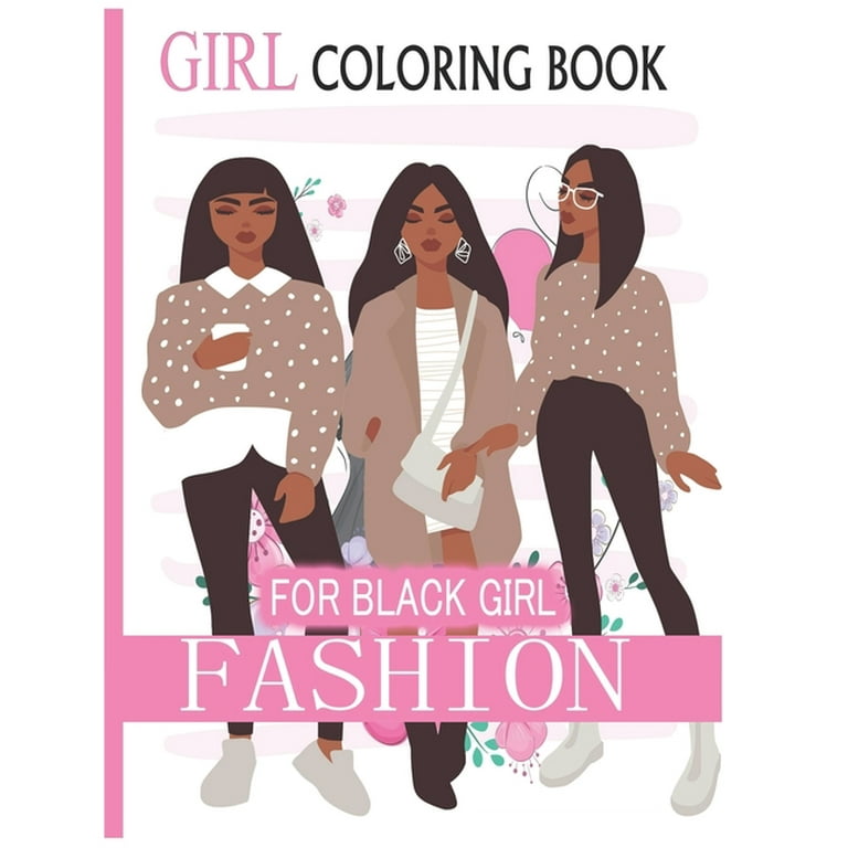Fashion Coloring Book for Girls Ages 8-12: Gorgeous Beauty Style