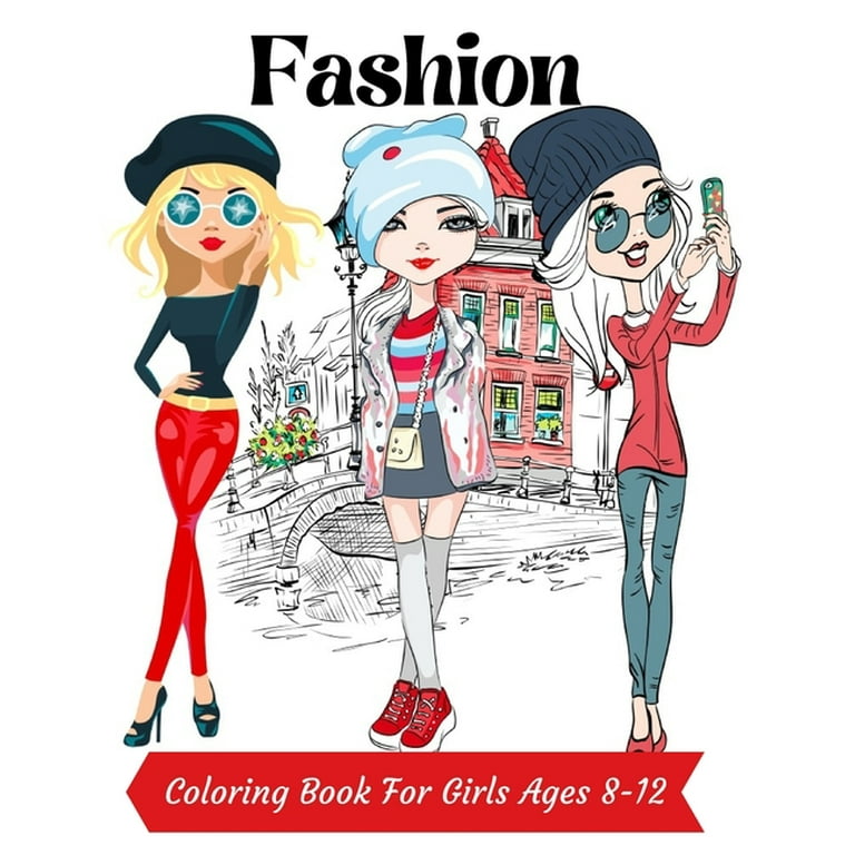 https://i5.walmartimages.com/seo/Fashion-Coloring-Book-Girls-Ages-8-12-Fun-Fresh-Styles-Gorgeous-Beauty-Style-Design-Kids-Girls-Teens-Kids-Books-Paperback-9798704784654_d840d0ef-f5ce-48b0-b6c9-8a3e6ea43a81.272a2f3f4221b9d6f03e9f27339586ae.jpeg?odnHeight=768&odnWidth=768&odnBg=FFFFFF