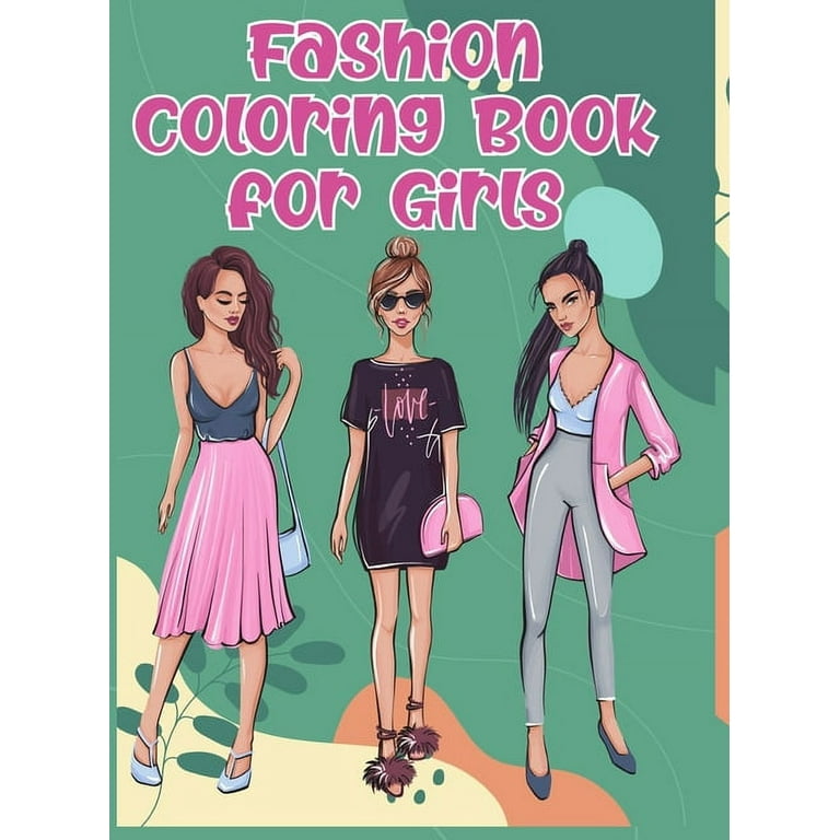 Coloring Book for Girls: Princesses: High Quality Illustrations, With  Gorgeous Beauty Fashion Style and Other Fabulous Designs, Coloring Book For  Girls of all Ages, Younger Girls, Teens, Teenagers, Ag 