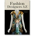 thumbnail image 1 of Pre-Owned Fashion Designers A-Z (Hardcover) 3836565579 9783836565578, 1 of 1