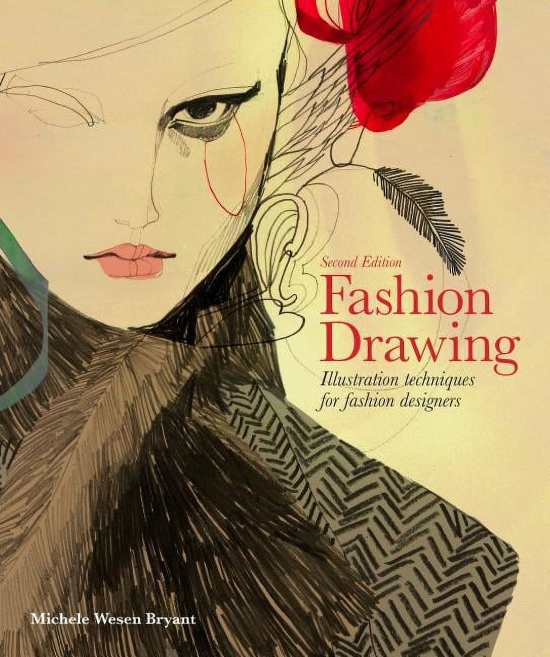 Fashion Illustration Techniques for Beginners: Learn How to Draw Clothing and Accessories with Markers. Make Your Own Unique Sketches! [Book]