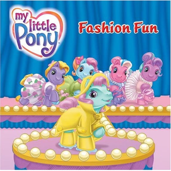 Pre-Owned Fashion Fun (My Little Pony) Paperback