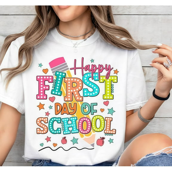 Fashion Graphic Tee,Tops Has Happy First Day of School Design,Casual Round Neck Regular Fit T-shirts, Size(S-5XL)