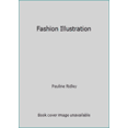 thumbnail image 1 of Pre-Owned Fashion Illustration (Paperback) 0847802485 9780847802487, 1 of 1