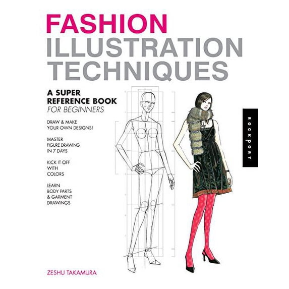 Pre-Owned Fashion Illustration Techniques: A Super Reference Book for Beginners Paperback