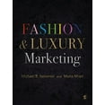 thumbnail image 1 of Pre-Owned Fashion & Luxury Marketing (Paperback) by Michael R. Solomon, Mona Mrad, 1 of 1
