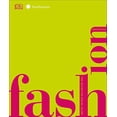 thumbnail image 1 of Pre-Owned Fashion, New Edition: The Definitive Visual Guide (DK Definitive Cultural Histories), 9781465486400, 1465486402, Hardcover, 2 edition, 1 of 1