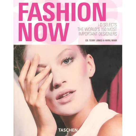 Pre-Owned Fashion Now: i-D Selects the World's 150 Most Important Designers (Paperback) 3822840750 9783822840757