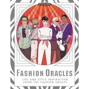 Fashion Oracles Life and Style Inspiration from the Fashion Greats Game