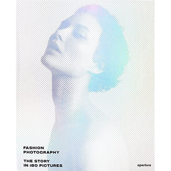 Pre-Owned Fashion Photography: The Story in 180 Pictures (Hardcover) 1597113638 9781597113632