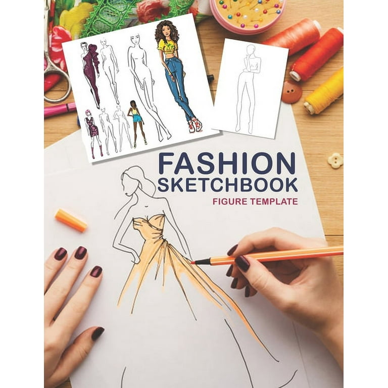 Fashion Sketchbook Figure Template: Fashion Art Class 238 Sketch Figures  120 pages 8.5x 11 Sketchbook (Paperback)