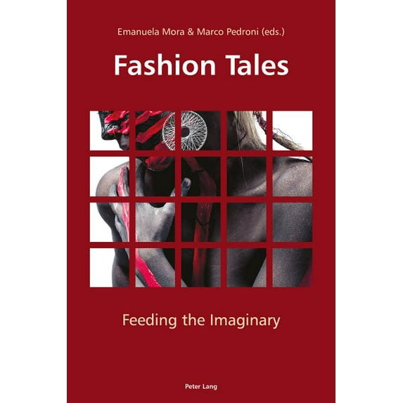 Fashion Tales: Feeding the Imaginary (Paperback)