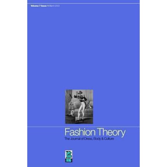 Pre-Owned Fashion Theory: Volume 7, Issue 1: The Journal of Dress, Body and Culture (Paperback) by Valerie Steele, Steele (Editor)