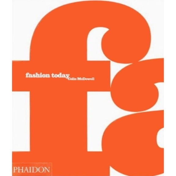 Pre-Owned Fashion Today (Paperback) 0714843342 9780714843346