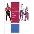 thumbnail image 1 of Pre-Owned Fashion Your Own Pants The Simple Way (Paperback) 0964951606 9780964951600, 1 of 1