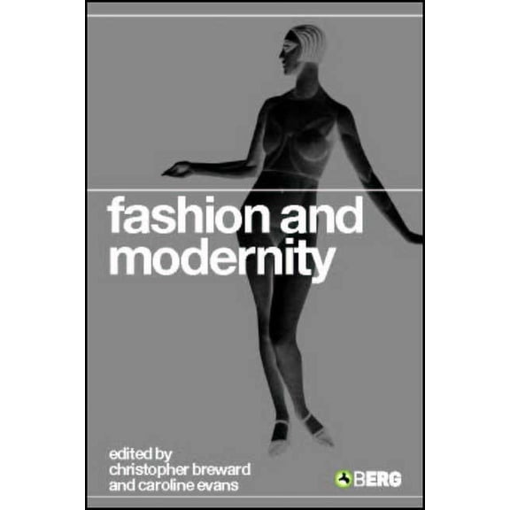Fashion and Modernity, (Hardcover)