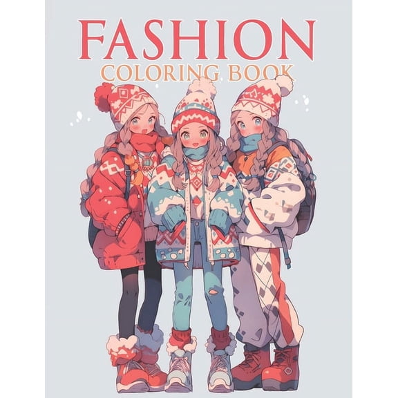 Fashion coloring book: Explore 50 chic dress designs in this colouring pages for adults, teen girls, and women, showcasing stunning and fresh fashion styles. (Paperback)