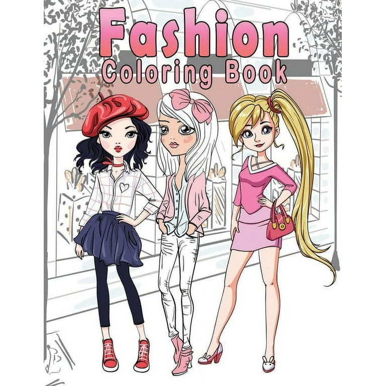 Fashion coloring book: More 100 Fun & Cute Coloring Pages For Women, Girls  and Kids With Gorgeous Beauty Fashion Style & Other Cute Designs  (Paperback)