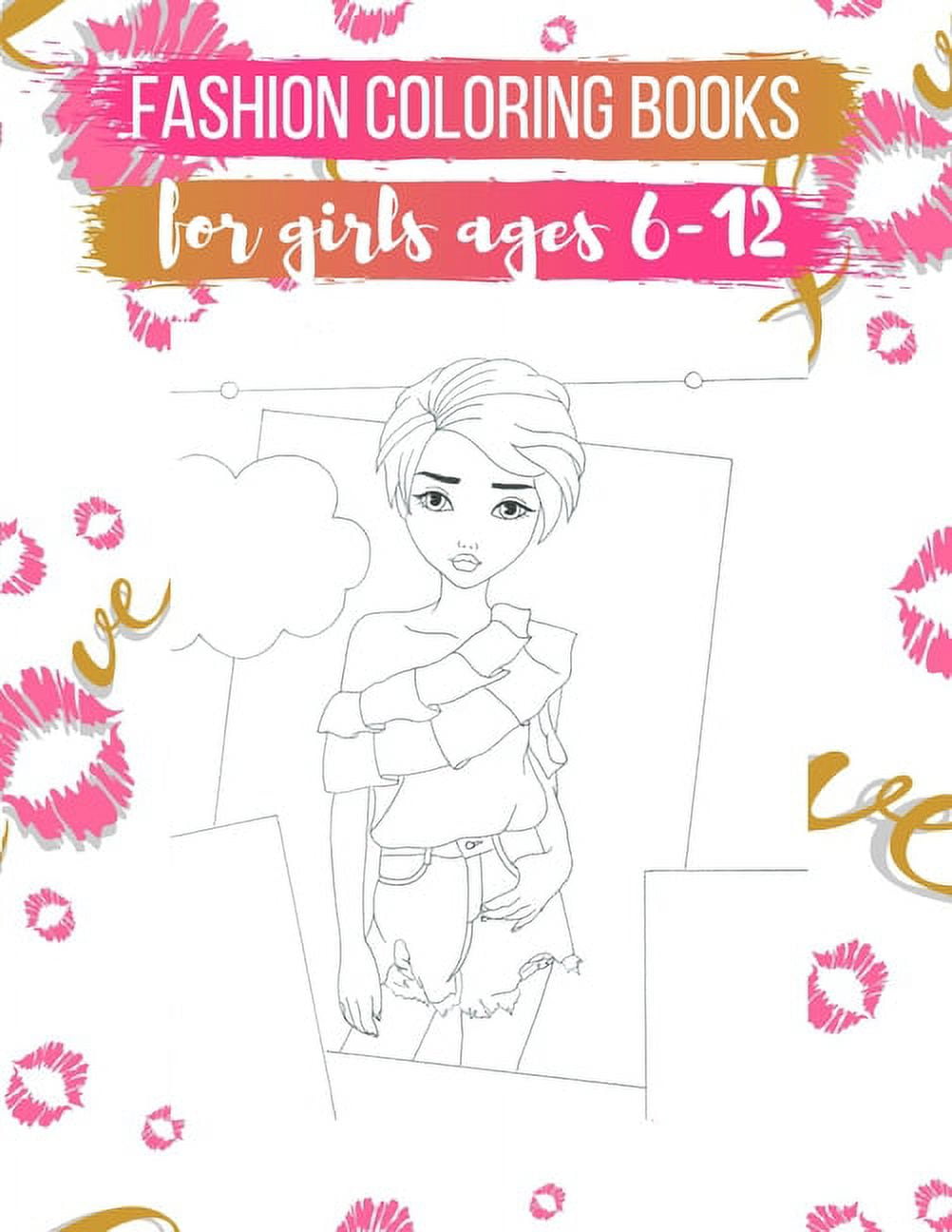 Fashion coloring books for girls ages 612 Fashion Coloring Book