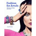 thumbnail image 1 of Pre-Owned Fashion for Jewels: 100 Years of Styles and Icons Paperback, 1 of 1